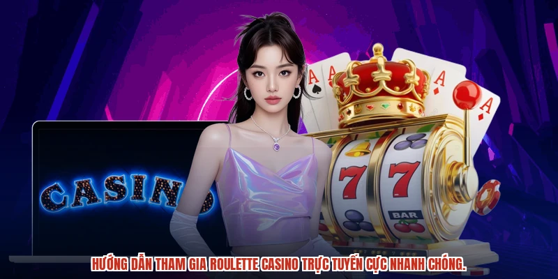 Hướng dẫn tham gia roulette casino trực tuyến cực nhanh chóng. Hướng dẫn tham gia roulette casino trực tuyến cực nhanh chóng.